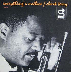 CLARK TERRY - Everything`s Mellow cover 